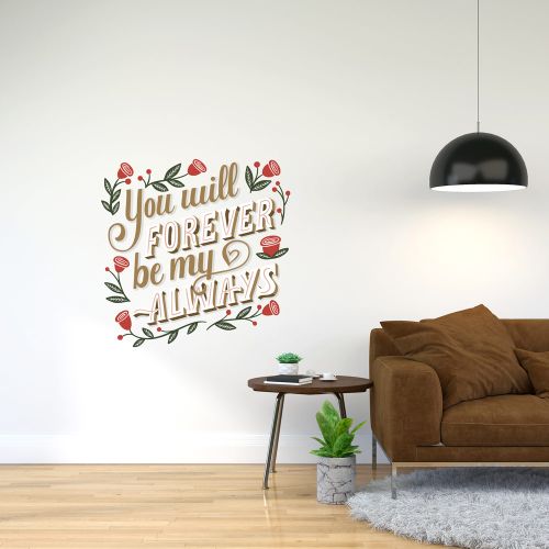 You Will Forever Be My Always