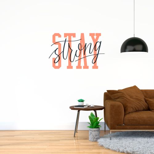 Stay Strong